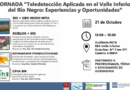 Jornada “Teledetección Aplicada en el Valle Inferior del Río Negro: Experiencias y Oportunidades”