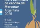 XXVI Seminario de cebolla del Mercosur en Argentina 2025